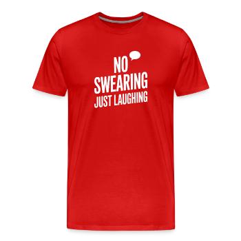 Pas de jurons, juste des fans d’humour qui rient - T-shirt bio Premium Homme - rouge - Devant - Damien (186cm)