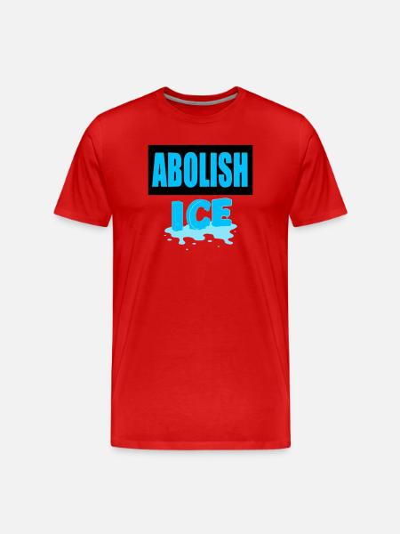 Abolish I.C.E: - Men's Premium Organic T-Shirt - red