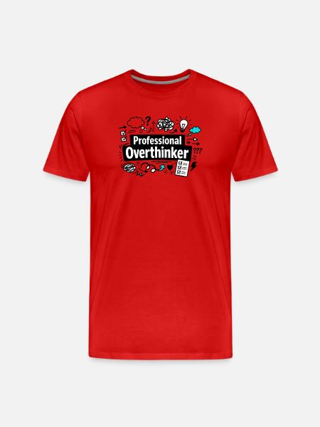 professional overthinker - Men's Premium Organic T-Shirt - red