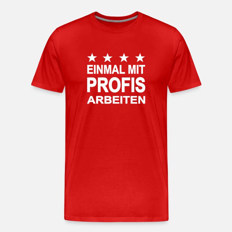 Arbeiten - Männer Premium Bio T-Shirt - Rot