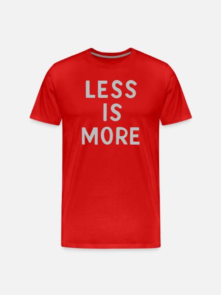 Less is More - Men's Premium Organic T-Shirt - red
