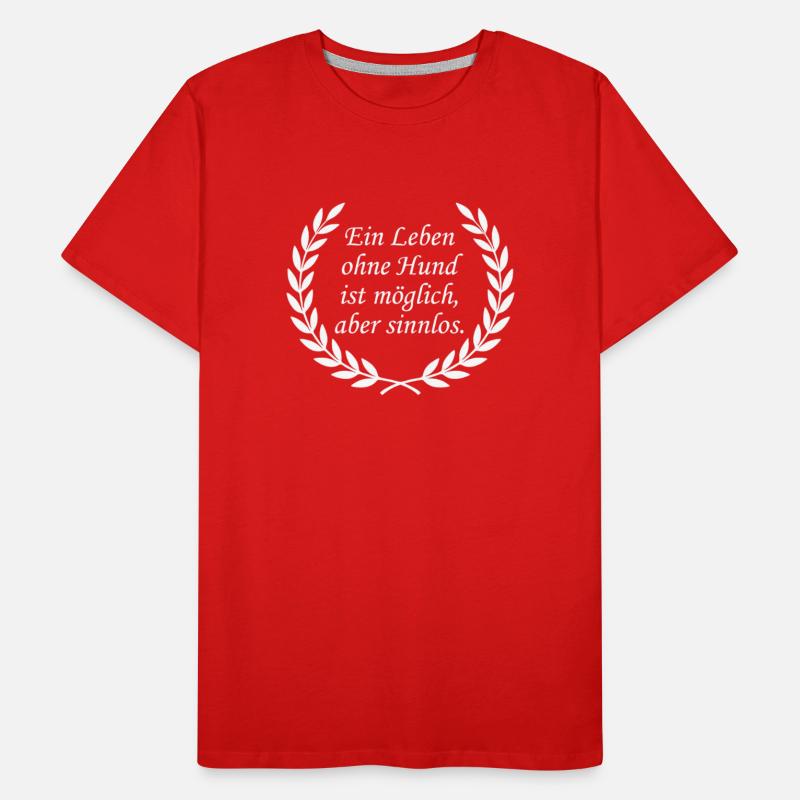 A life without a dog is pointless Men's Premium Organic T-Shirt