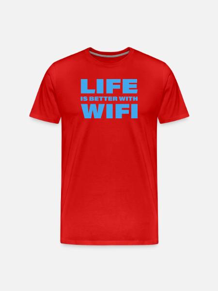 LIFE IS BETTER WITH WIFI - Men's Premium Organic T-Shirt - red