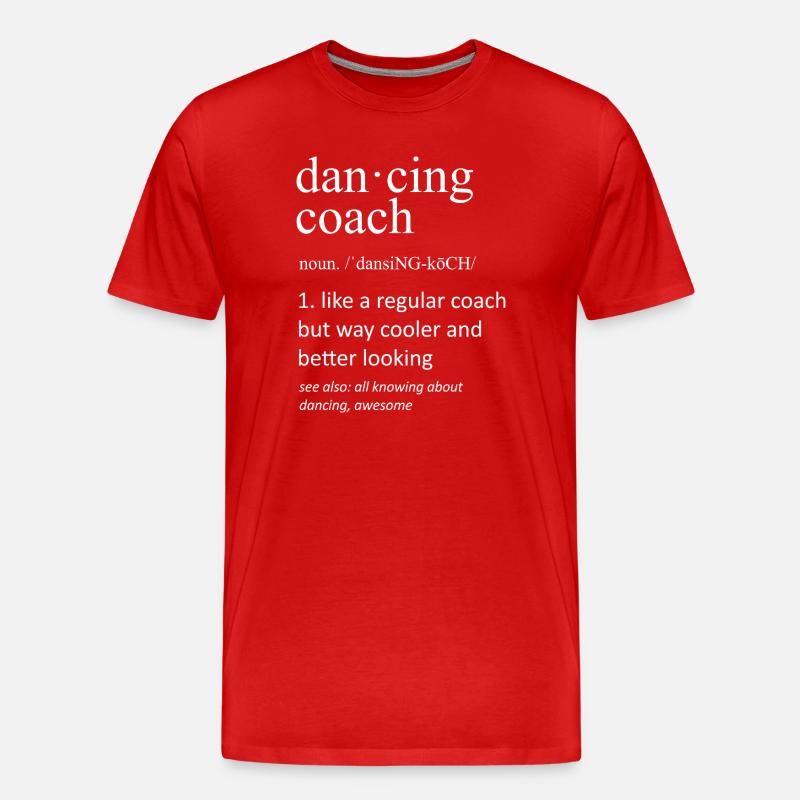 Dansecoach Sjov Ordbogsdefinition Kunst - Herre Premium T-shirt økologisk - rød