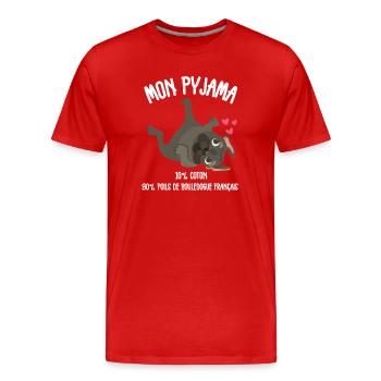 Pyjama Chien Bouledogue Français Humour - T-shirt bio Premium Homme - rouge - Devant - Damien (186cm)