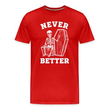 Cercueil squelette Jamais Meilleur - T-shirt bio Premium Homme - rouge - Devant - Damien (186cm)