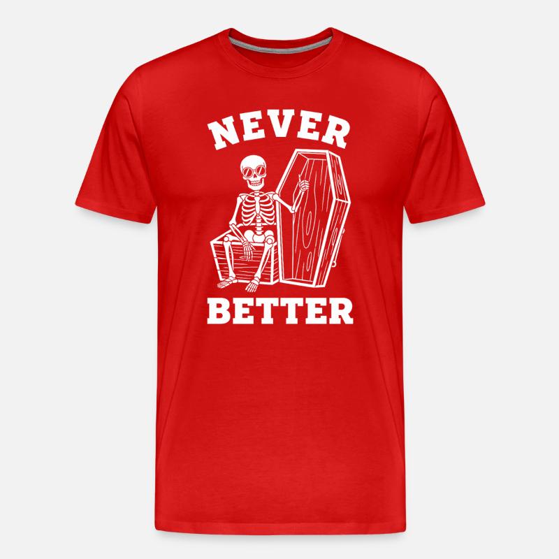 Nie besser Skelett-Sarg - Männer Premium Bio T-Shirt - Rot
