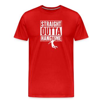 Straight Outta Hangtime Basketball Sports - Men's Premium Organic T-Shirt - red - Front - Damien (186cm)