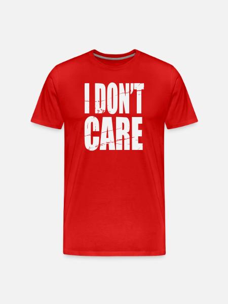 Don't Care Grunge Lettering - Men's Premium Organic T-Shirt - red