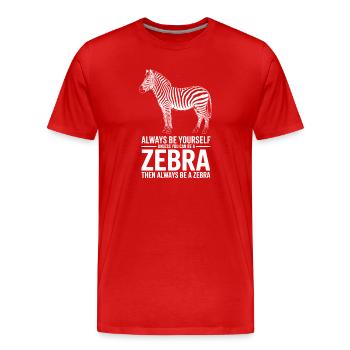 Zebra Sayings Zebras Funny Zebra Gift - Men's Premium Organic T-Shirt - red - Front - Damien (186cm)
