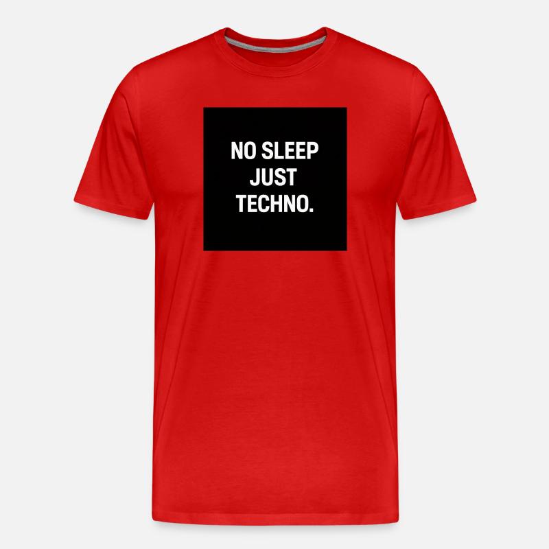 No Sleep Just Techno - Männer Premium Bio T-Shirt - Rot