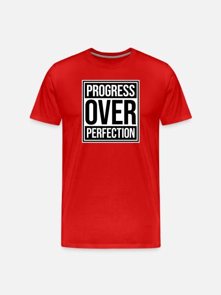 Progress Over Perfection Saying Motivation Mindset - Men's Premium Organic T-Shirt - red