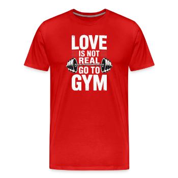 Liebe ist nicht real - ab ins Gym Design - Männer Premium Bio T-Shirt - Rot - Vorne - Damien (186cm)