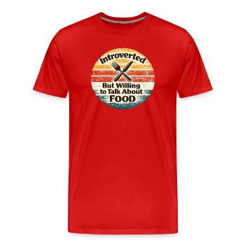 Introvertiert, aber redet gern über Essen - Männer Premium Bio T-Shirt - Rot - Vorne - Damien (186cm)