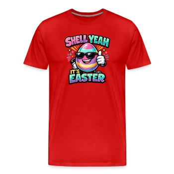 Shell Yeah It's Easter Ostern Spruch Hell yeah - T-shirt bio Premium Homme - rouge - Devant - Damien (186cm)
