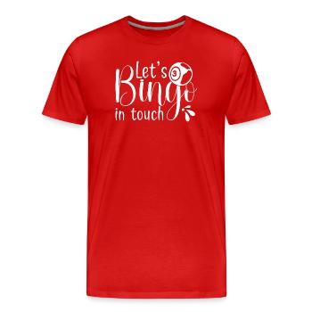 Bingo Player Let´s Bingo In Touch Bingo - Männer Premium Bio T-Shirt - Rot - Vorne - Damien (186cm)
