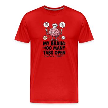 Brain Chef: Too Many Tabs Open - Men's Premium Organic T-Shirt - red - Front - Damien (186cm)