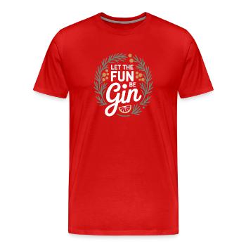 Gin Que le plaisir soit Gin & Tonic Fête des Amateurs Gin - T-shirt bio Premium Homme - rouge - Devant - Damien (186cm)