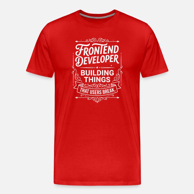 Frontend Entwickler baut Dinge - Männer Premium Bio T-Shirt - Rot