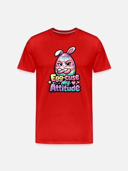 Excuse my Attitude Easter Pun - Men's Premium Organic T-Shirt - red