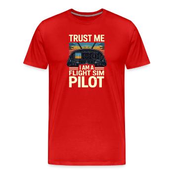 Trust me, I'm a flight simulator pilot - Men's Premium Organic T-Shirt - red - Front - Damien (186cm)