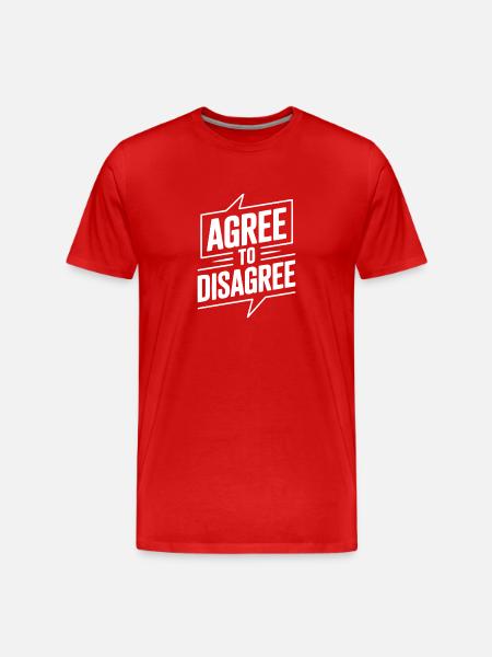 Agree to Disagree - Men's Premium Organic T-Shirt - red