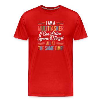 Multitâche, proverbes, sarcasme, cadeau d’humour au bureau, cadeau - T-shirt bio Premium Homme - rouge - Devant - Damien (186cm)