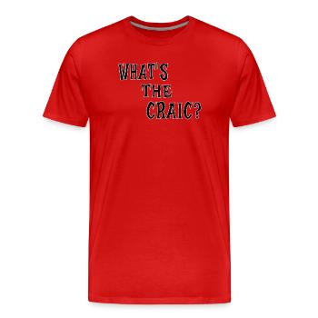 What’s the Craic? – Irish Slang - Männer Premium Bio T-Shirt - Rot - Vorne - Damien (186cm)