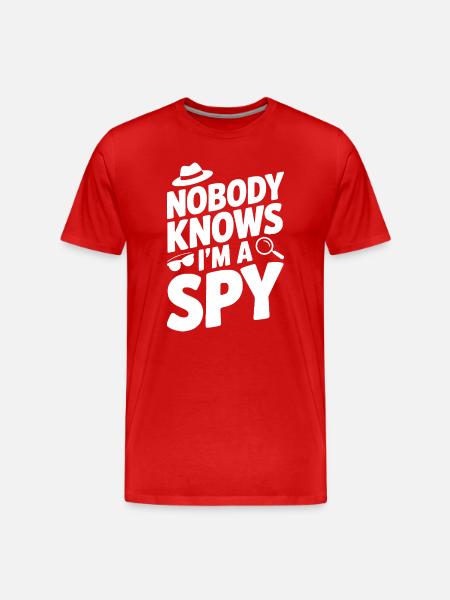 Nobody Knows I'm a Spy - Men's Premium Organic T-Shirt - red