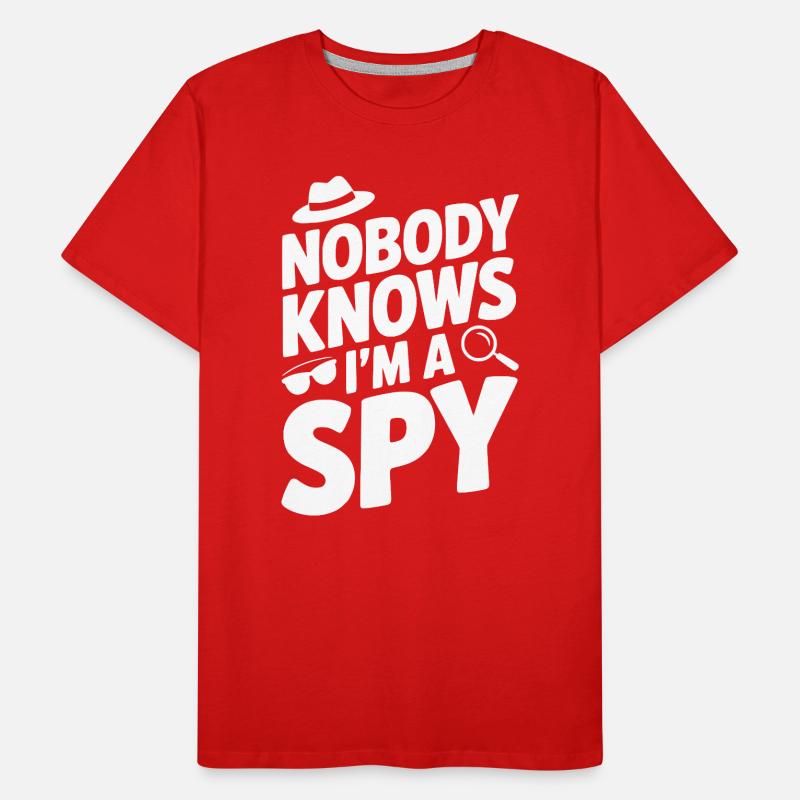 Niemand weiß, dass ich ein Spion bin Männer Premium Bio T-Shirt
