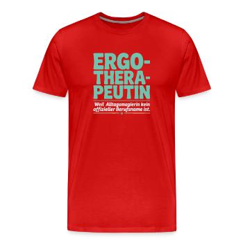 Ergotherapeutin Ergo Praxis Team Ergotherapie - Männer Premium Bio T-Shirt - Rot - Vorne - Damien (186cm)