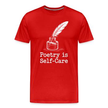 Poesie ist Selbstfürsorge - Männer Premium Bio T-Shirt - Rot - Vorne - Damien (186cm)