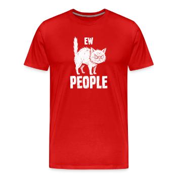 Ew People Katzenliebhaber Katzenhumor Antisozial - Männer Premium Bio T-Shirt - Rot - Vorne - Damien (186cm)