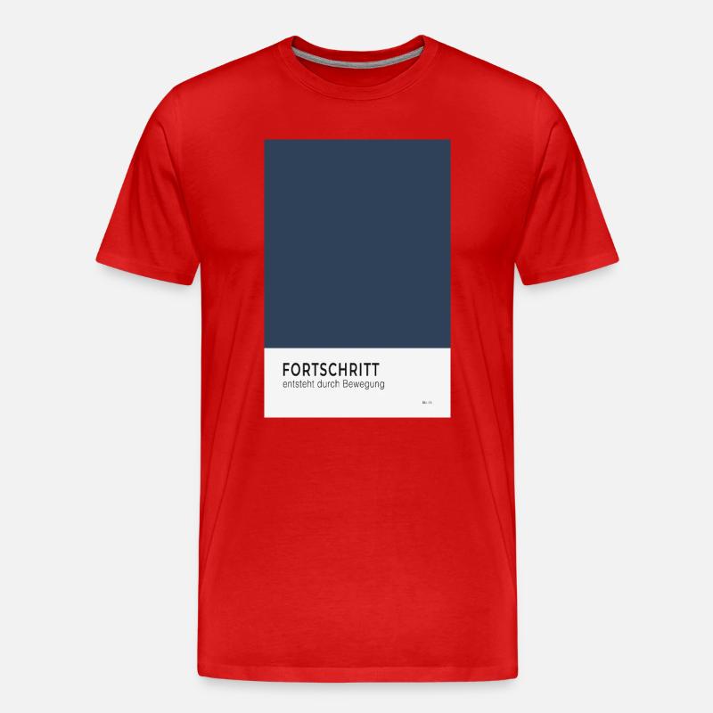 Fortschritt entsteht durch Bewegung Poster - Männer Premium Bio T-Shirt - Rot