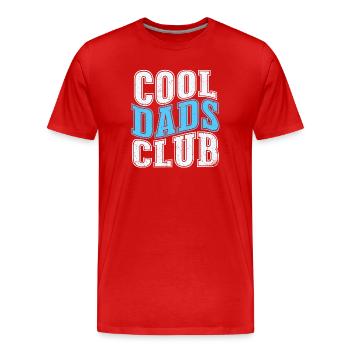 Cool Dads Club - Vatertag Papa Geschenk - Männer Premium Bio T-Shirt - Rot - Vorne - Damien (186cm)