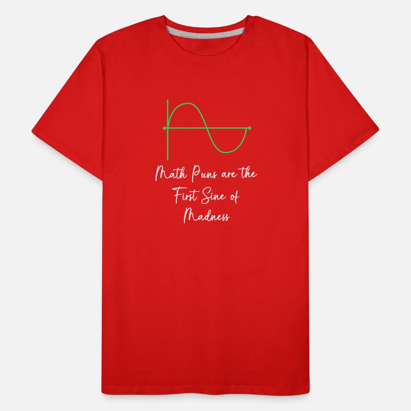 Mathematician Math Mathematical Mathematics Men's Premium Organic T-Shirt