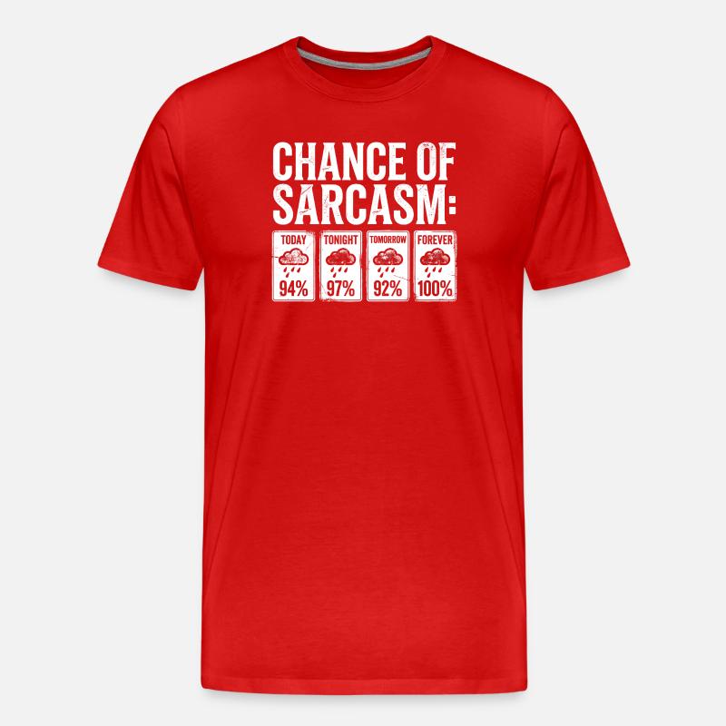 Affichage météo de probabilité sarcasme - T-shirt bio Premium Homme - rouge