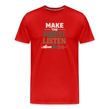 lumberjack therapy, logger therapy humor, - Men's Premium Organic T-Shirt - red - Front - Damien (186cm)