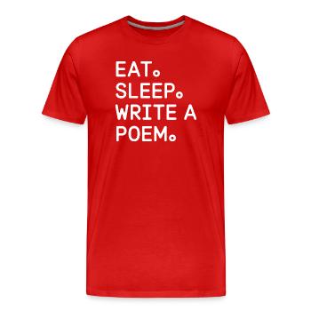Mange, dors, écris un poème - T-shirt bio Premium Homme - rouge - Devant - Damien (186cm)