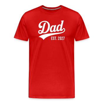 Dad 2027 Baby Vater Vatertag Geschenk Papa 2027 - Männer Premium Bio T-Shirt - Rot - Vorne - Damien (186cm)
