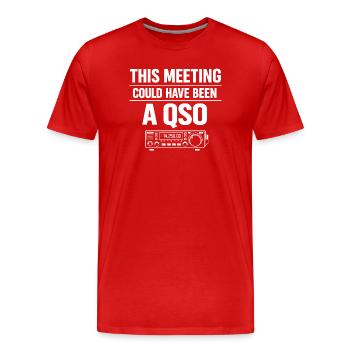 Réunion ? Cher QSO | Humour radioamateur - T-shirt bio Premium Homme - rouge - Devant - Damien (186cm)