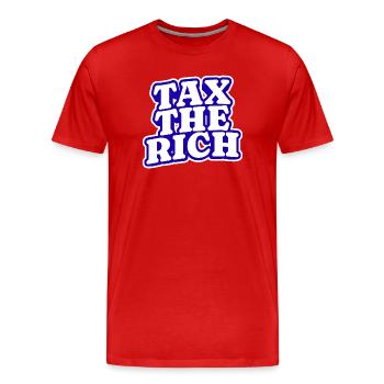 Tax The Rich - Männer Premium Bio T-Shirt - Rot - Vorne - Damien (186cm)