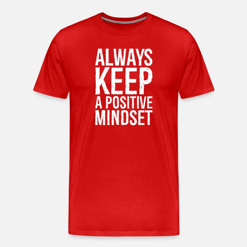 always keep a positive mindset - T-shirt bio Premium Homme - rouge