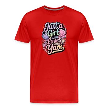 Nur ein Mädchen, das Yaoi liebt. - Männer Premium Bio T-Shirt - Rot - Vorne - Damien (186cm)