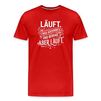 Läuft zwar rückwärts aber läuft Spruch - Männer Premium Bio T-Shirt - Rot - Vorne - Damien (186cm)