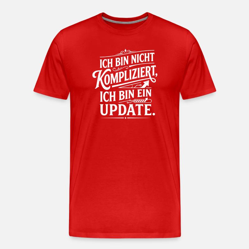 Ich bin ein Update nicht kompliziert - Männer Premium Bio T-Shirt - Rot