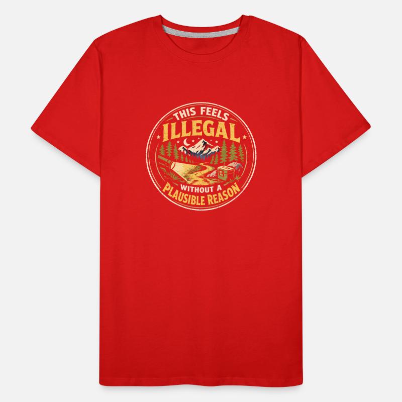 Ça semble illégal | Humour de la cachette nocturne T-shirt bio Premium Homme