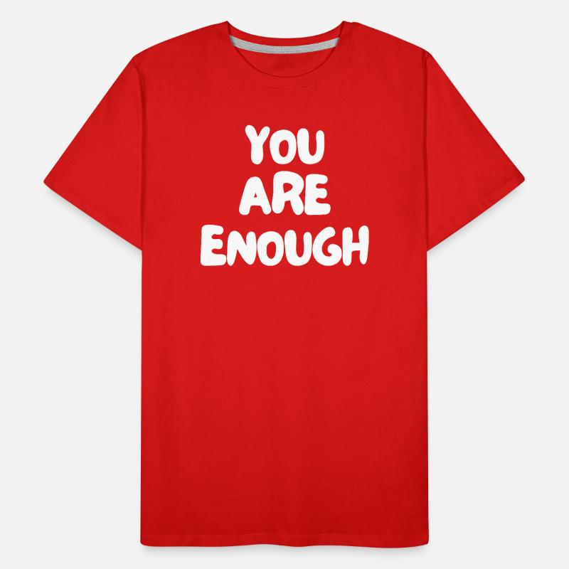 Vous êtes assez T-shirt bio Premium Homme