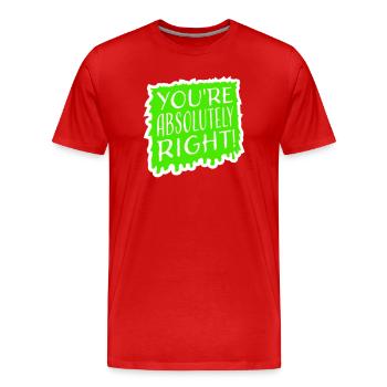 Tu as tout à fait raison, logo drôle d’IA sarcastique - T-shirt bio Premium Homme - rouge - Devant - Damien (186cm)