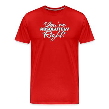 Tu as tout à fait raison, logo drôle d’IA sarcastique - T-shirt bio Premium Homme - rouge - Devant - Damien (186cm)
